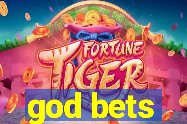 god bets